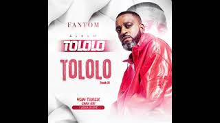 Tololo Fantom official audio [upl. by Petronella]