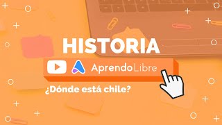 HISTORIA  ¿Dónde está chile  2º Básico 78 años [upl. by Kellby]