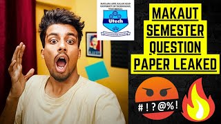 MAKAUT Question Paper leaked from 🤬 Exam Will be Cancelled❌😭 makaut news [upl. by Iaria]