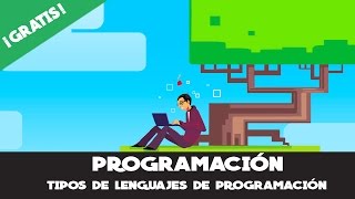 Programación Introducción Tipos de lenguajes [upl. by Enayd]