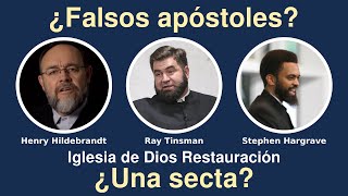 Henry Hildebrandt Ray Tinsman y S Hargrave ¿falsos apóstoles Iglesia de Dios Rest ¿una secta [upl. by Nissy]