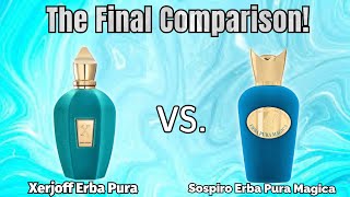 THE FINAL COMPARISON XERJOFF ERBA PURA VS SOSPIRO ERBA PURA MAGICA REVIEW [upl. by Wilkie257]