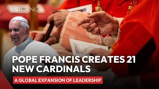 Pope Francis Creates 21 New Cardinals for the Catholic Church A Global Expansion of Leadership [upl. by Enisamoht662]