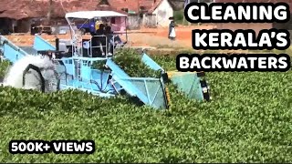 Cleaning Keralas Backwaters with 420 Series Weed Harvester Cleantec Infra [upl. by Artie]