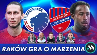 FC KOPENHAGA  RAKÓW CZĘSTOCHOWA MISTRZOWIE POLSKI LECĄ WYDRZEĆ DUŃCZYKOM LIGĘ MISTRZÓW [upl. by Nairdad]