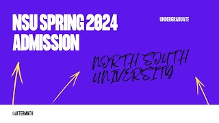 NSU Spring 2024 Admission  North South University  Undergraduate [upl. by Adahsar]