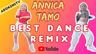 BEST DANCE REMIX  Annica Tamo  TIKTOK VIRAL  AdokensTV [upl. by Aynotal]