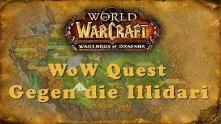 WoW Quest Gegen die Illidari [upl. by Anilorak573]