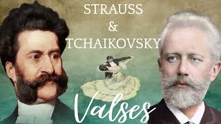 LOS MEJORES VALSES DE STRAUSS amp TCHAIKOVSKY  Valses clásicos [upl. by Melnick501]