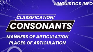 classification of consonants [upl. by Lainey]