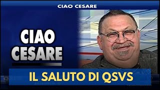 SPECIALE  IL RICORDO DI CESARE POMPILIO DELLA REDAZIONE DI QSVS [upl. by Henrik]