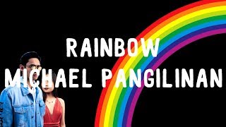 Rainbow  Michael Pangilinan ftRyssi Lyrics Wish 1075 Bus🎧 [upl. by Imerej]