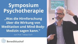 Vortrag Prof Tobias Esch Symposium Psychotherapie am Benediktushof [upl. by Wengert]