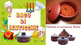 Ragù di lenticchie vegan ricetta semplice e veloce con le pentole in ceramica Zishacucina naturale [upl. by Adnohsor]