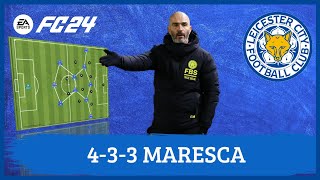 Enzo Maresca 433 Leicester EA FC 24 Tácticas [upl. by Milas]