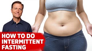 How to Do Intermittent Fasting for SERIOUS WEIGHT LOSS [upl. by Ennaylloh395]