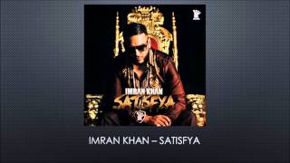 Imran Khan  Satisfya Bass Boosted by Boss Bass [upl. by Westlund]