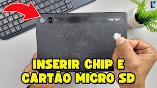 Como INSERIR CHIP e CARTÃO MICRO SD da FORMA CORRETA no Positivo Vision Tab 10 [upl. by Elyod]