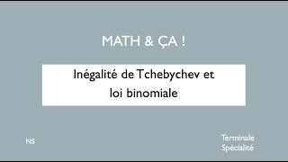 Inégalité de Tchebychev et loi binomiale [upl. by Begga]