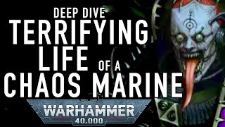 Chaos Space Marine Deep Dive  The Terrifying Life of Traitor Spacemarines in Warhammer 40K wh40k [upl. by Nayve]