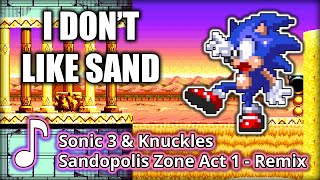 Sonic 3 amp Knuckles  Sandopolis Zone Remix [upl. by Adnarym]