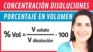 Concentración Porcentaje en VOLUMEN ⚗️ Disoluciones [upl. by Amick575]