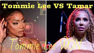 Showdown Tommie Lee vs Tamar Braxton Tommie Lee WON Who fights over a NO GOOD CHEATING MAN MESSY [upl. by Niloc]