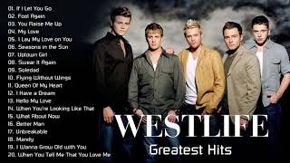 The Best Of Westlife  Westlife Greatest Hits Full Album HD [upl. by Elockcin]