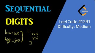 Sequential Digits  LeetCode 1291  Software Engineering Interview Question [upl. by Brink]