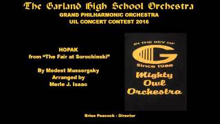 MoussorgskyIsaac Hopak from quotThe Fair at Sorochinskyquot  Garland HS Orchestra 2016 [upl. by Ban]