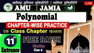 AMUJamia Class 11 Entrance Exam 2024  Practice Series  Polynomial  Maths [upl. by Snebur]