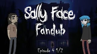 Sally Face Episode 4 12  The Trial FANDUB [upl. by Enomed]