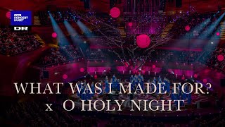 What was I made for x O Holy Night  DR Pigekoret LIVE [upl. by Esidnak839]