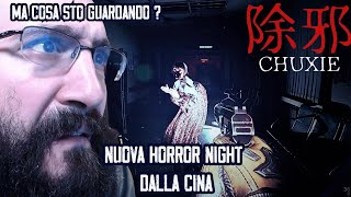 Nuova HORROR NIGHT dalla CINA   CHUXIE Parte 1 [upl. by Asli]