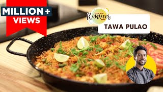 मुंबई का मशहूर तवा पुलाओ  Mumbai Style Tawa Pulao  Pav Bhaji Pulao  Chef Ranveer Brar [upl. by Gastineau]