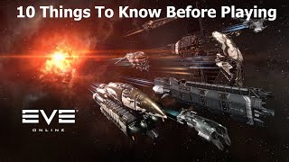 Eve Online Beginners Guide  The 10 Things To Know Before You Start Playing [upl. by Osric]