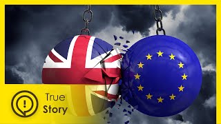 Brexit Means Brexit The Unofficial Version  True Story Documentary Channel [upl. by Relly874]