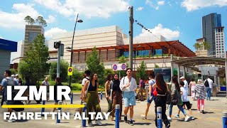 Izmir Walking Tour Fahrettin Altay amp İstinye Park  Travel Turkey 2022  4K UHD 60fps [upl. by Mclaurin988]