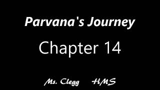 Parvanas Journey Chapter 14 [upl. by Araek]