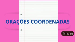 PERÍODO COMPOSTO POR COORDENAÇÃO [upl. by Flosi]