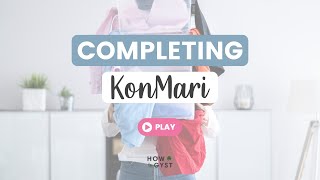 Common KonMari Obstacles amp How To Overcome Them  Completing The KonMari Method [upl. by Farrow637]