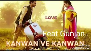 Kawan ve Kawan  Punjabi song  Bikram singh  feat Gunjan [upl. by Sholes]