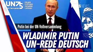 Wladimir Putin Deutsch  75 Tagung der UNGeneralversammlung über globale Konflikte [upl. by Siloum735]