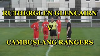 Rutherglen Glencairn v Cambuslang Rangers 23rd September 2020 [upl. by Joelynn]