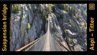 Hängebrücke Aspi  Titter Bellwald  Fiescheralp Wallis [upl. by Ogait266]