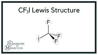 CIF3 Lewis Structure How to Draw the Lewis Structure for CIF3 Trifluoroiodomethane [upl. by Llerral]