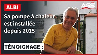 Albi  témoignage de Claude satisfait de sa Pompe à chaleur installée en 2015 [upl. by Anayad]