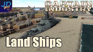 LANDSHIPS 🚛 Ep59 🚜 Captain of Industry 👷 Lets Play Walkthrough Tutorial [upl. by Aynik729]