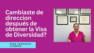 Cambiaste la dirección donde vivirás en EEUU después de obtener la Visa de Diversidad Te explico [upl. by Ellora133]