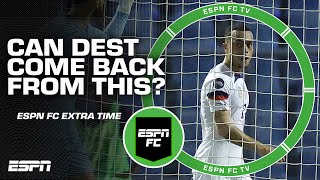 Can Sergino Dest come back from losing his cool  ESPN FC Extra Time [upl. by Artined]